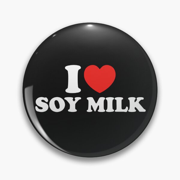 Item preview, I Love Soy Milk designed and sold by shitpostee.
