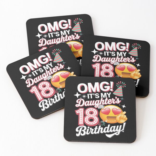 Item preview, OMG It's My Daughter's 18th Birthday Happy 18 Years To Her  designed and sold by angolinnArt.