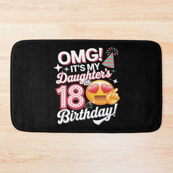 Item preview, OMG It's My Daughter's 18th Birthday Happy 18 Years To Her  designed and sold by angolinnArt.