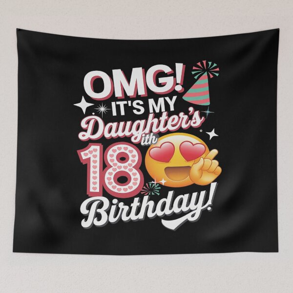 Item preview, OMG It's My Daughter's 18th Birthday Happy 18 Years To Her  designed and sold by angolinnArt.