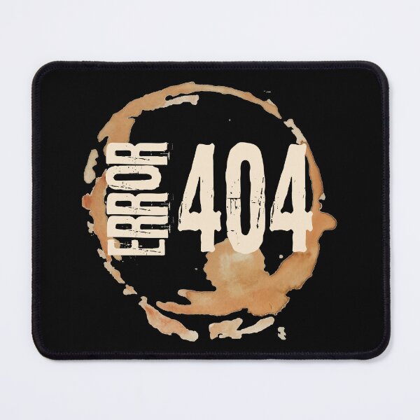 Item preview, Out of Coffee Error 404 on Black - Funny Coffee Lover Gift for Caffeine Addicts designed and sold by Artycom.