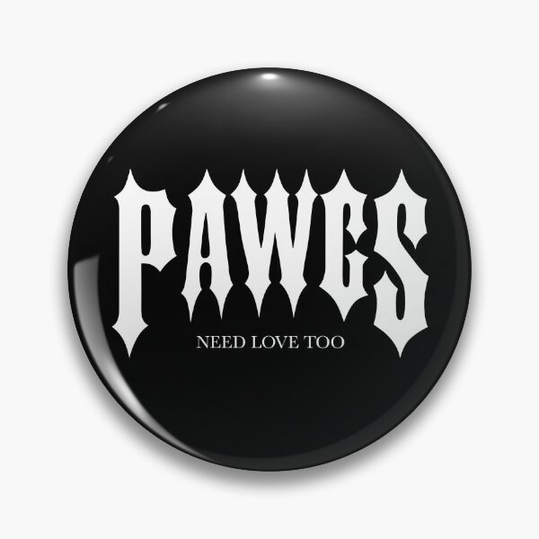 Item preview, PAWGS Need Love Too designed and sold by fusedtees.