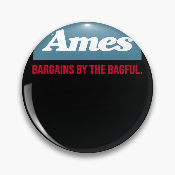 Item preview, Ames - Bargains By The Bagful designed and sold by JORDATRUJILLO.
