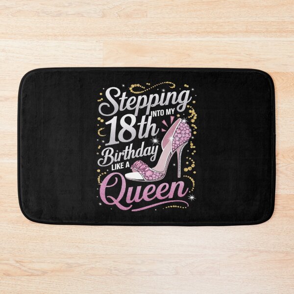 Item preview, Stepping Into My 18th Birthday Like A Queen Happy Bday To Me  designed and sold by angolinnArt.