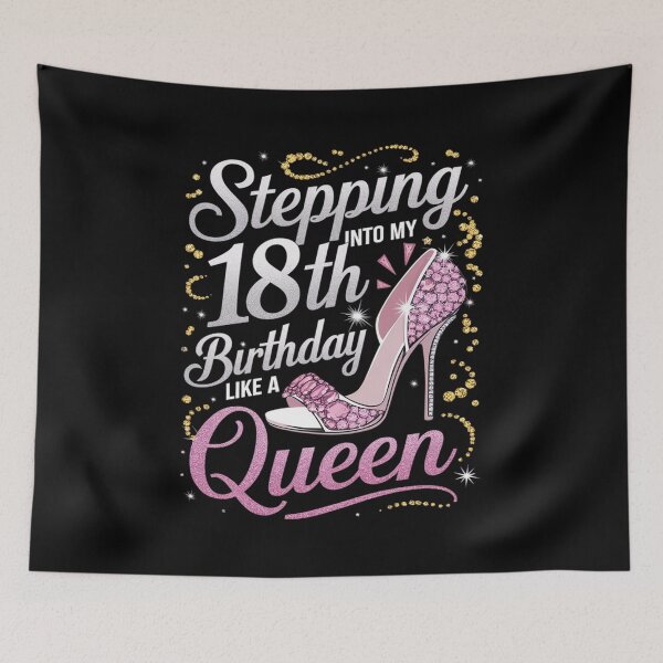 Item preview, Stepping Into My 18th Birthday Like A Queen Happy Bday To Me  designed and sold by angolinnArt.