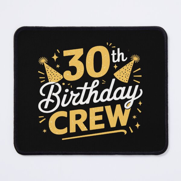 Item preview, 30 Year Old B-Day 30th Birthday Crew Group designed and sold by joyouartArt.