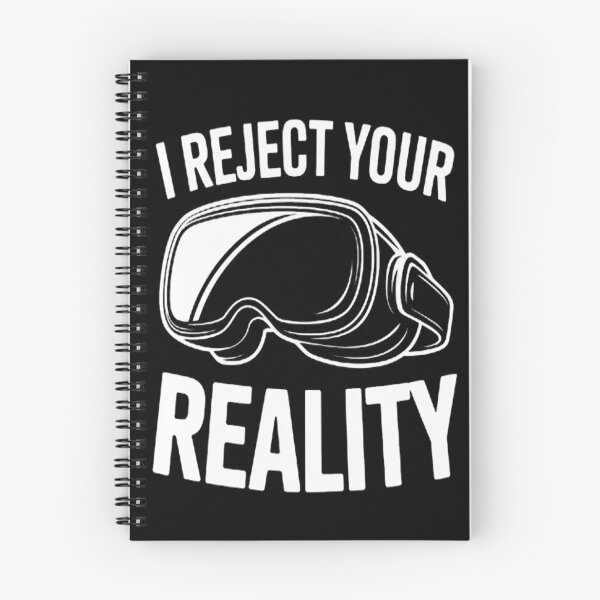 Item preview, Goggles On I Reject Your Reality designed and sold by gandebro.