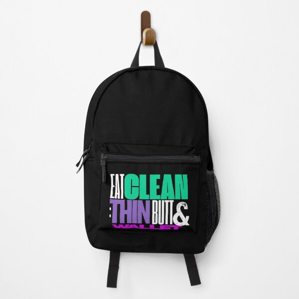 Item preview, Eat Clean Get Thin Butt & a Thin Wallet - Funny Realistic Motivational Slogan designed and sold by MirAgi.