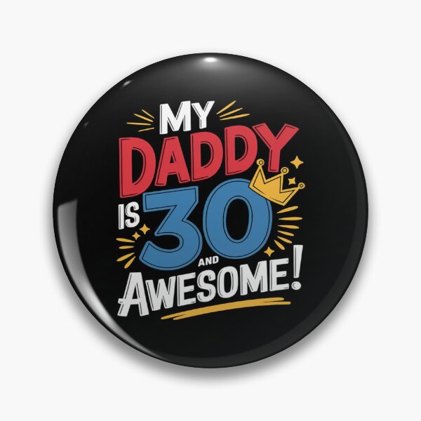 Item preview, 30th Birthday Daddy Is 30  designed and sold by joyouartArt.