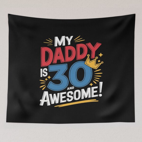 Item preview, 30th Birthday Daddy Is 30  designed and sold by joyouartArt.