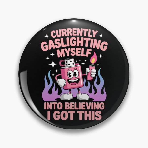 Item preview, Currently Gaslighting Myself Into Believing I Got This designed and sold by Libbysharts.