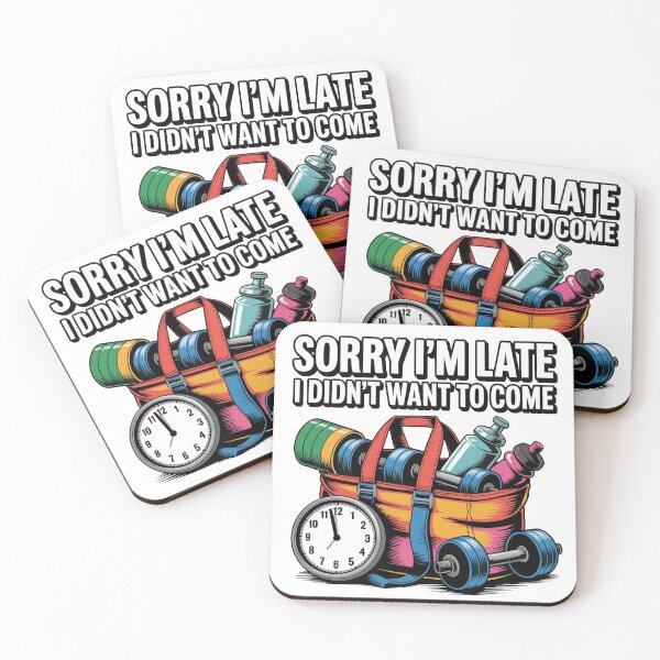 Item preview, Sorry I’m Late I Didn’t Want To Come – Relatable Gym Meme Shirt designed and sold by WSPrintCrafter.