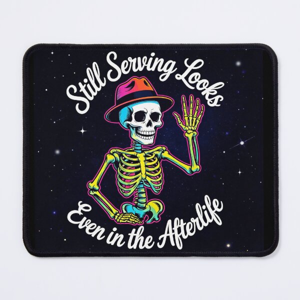 Item preview, Still Serving Looks even in the Afterlife designed and sold by Atee Optimistic.