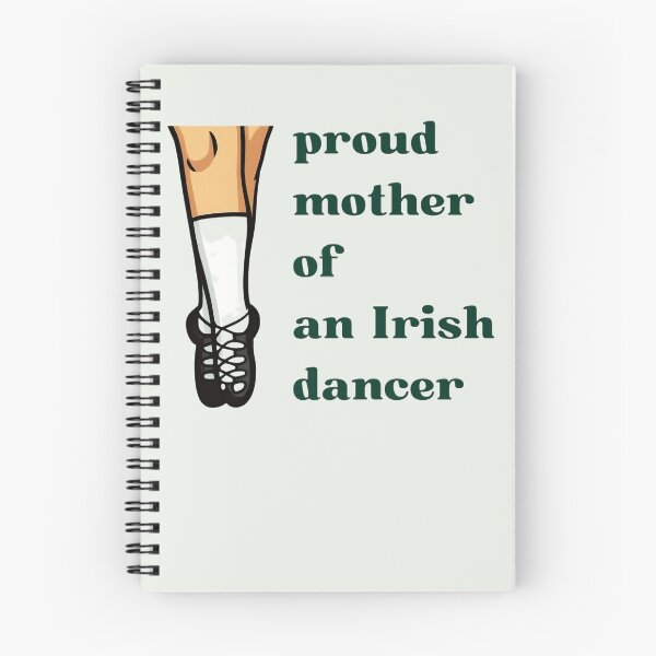 Item preview, proud mother of an irish dancer designed and sold by TOSHA-Poland.