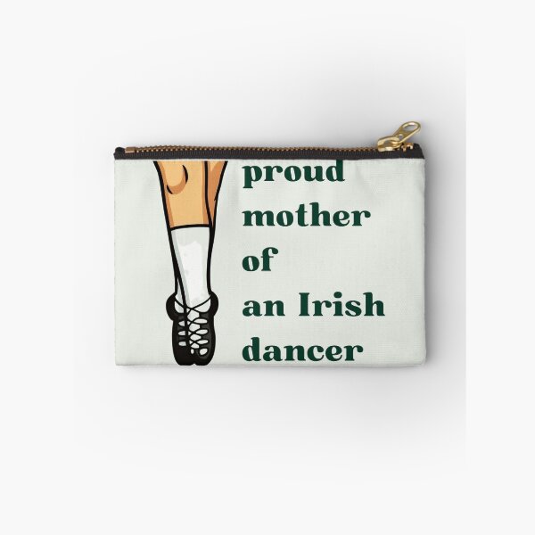 Item preview, proud mother of an irish dancer designed and sold by TOSHA-Poland.