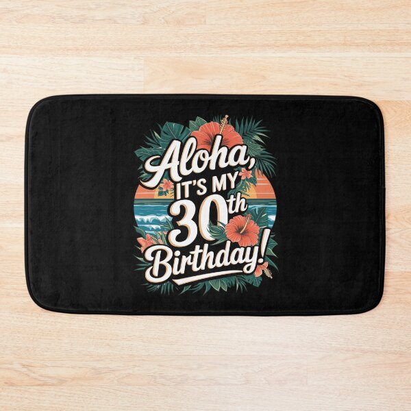 Item preview, Aloha 30th Birthday Hawaiian Theme Hawaii Tropical Beach designed and sold by joyouartArt.