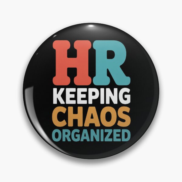 Item preview, HR Keeping Chaos Organized designed and sold by gandebro.