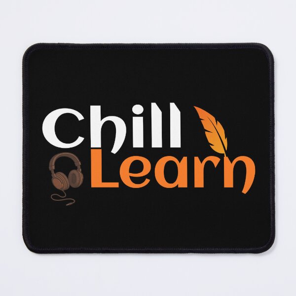 Item preview, Chill Learn designed and sold by TheFineShirt.