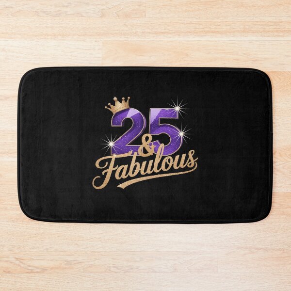 Item preview, 25 and fabulous - 25 years old - 25th Birthday designed and sold by angolinnArt.
