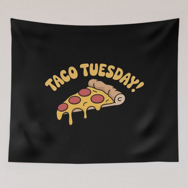 Item preview, Taco Tuesday Pizza designed and sold by gourpmerzihd.
