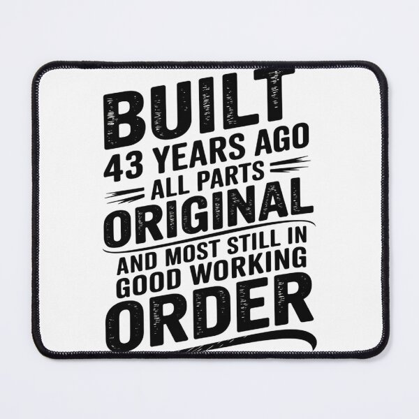 Item preview, Built 43 Years Ago 43rd Birthday 43 Years Old Bday  designed and sold by joyouartArt.