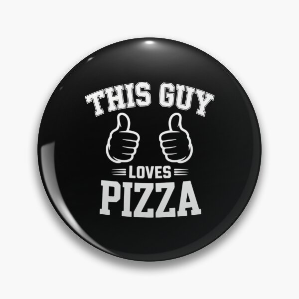 Item preview, This Guy Loves Pizza designed and sold by gourpmerzihd.