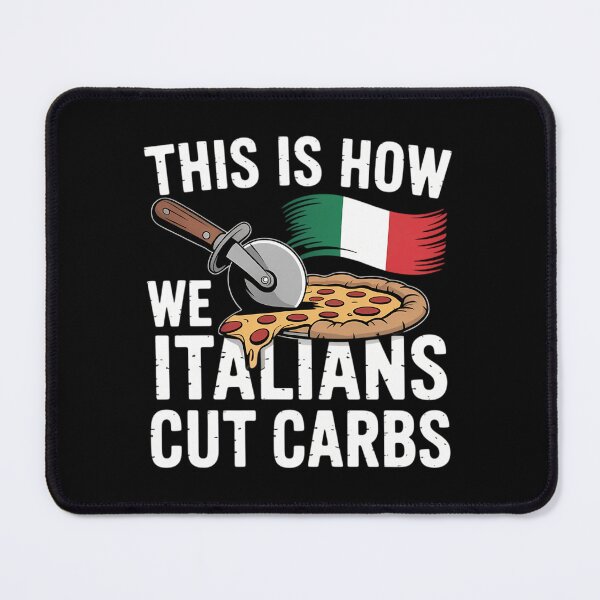Item preview, This Is How We Italians Cut Carbs Pizza Lover designed and sold by gourpmerzihd.
