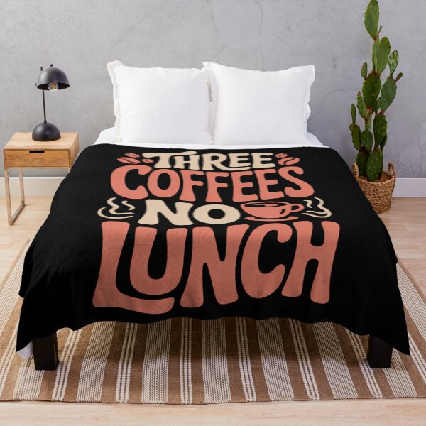 Item preview, Three Coffees No Lunch Funny Coffee Meme designed and sold by gourpmerzihd.