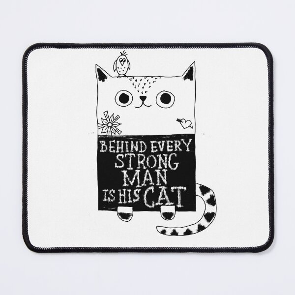 Item preview, Behind Every Strong Man Is His Cat designed and sold by CreareAT.