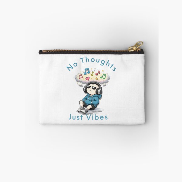 Item preview, No Thoughts, Just Vibes designed and sold by Dasun  Max.