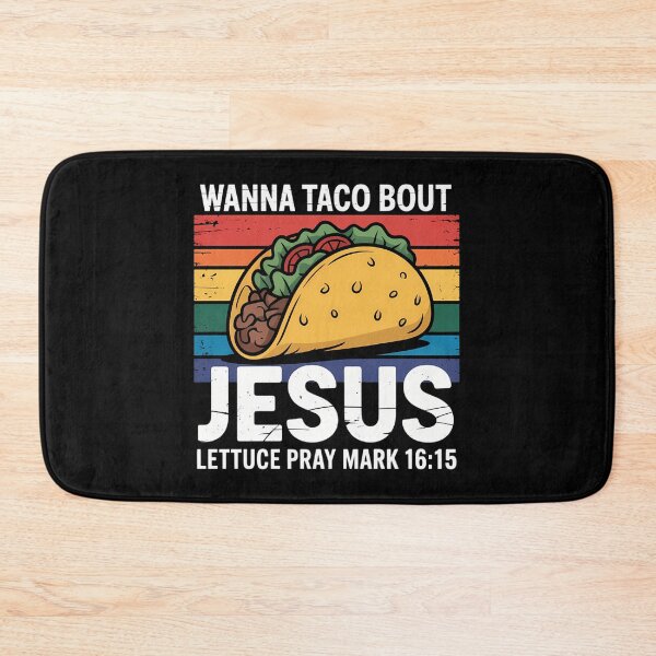 Item preview, Wanna Taco Bout Jesus Funny Taco Christian designed and sold by gourpmerzihd.