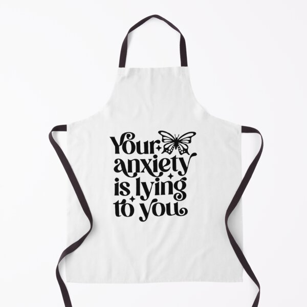 Item preview, Your Anxiety Is Lying To You designed and sold by Dreamcatcher11.