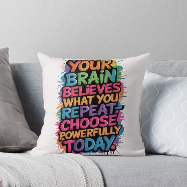 Item preview, Your Brain Believes what you Repeat choose  powerfully Today ver. 2 designed and sold by The Breathtaking You.
