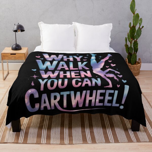 Item preview, Why Walk When You Can Cartwheel Gymnastics Women Girl designed and sold by lilensgavadur.