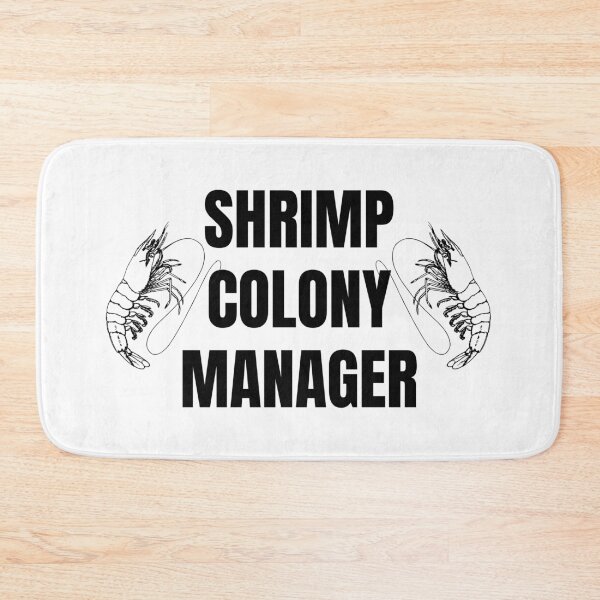 Item preview, Shrimp Colony Manager – Aquarium Hobby Funny Fish Lover Quote Design designed and sold by Artycom.