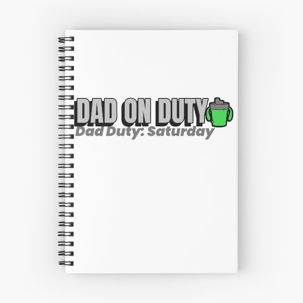 Item preview, DAD ON DUTY DAD ON DUTY: SATURDAY T-SHIRT designed and sold by Shirtmart1.