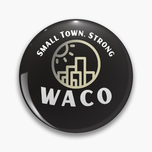 Item preview, SMALL TOWN STRONG WACO T-SHIRT designed and sold by Shirtmart1.