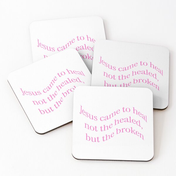 Item preview, pink ver. of Jesus came to heal not the healed but the broken designed and sold by noemiliorstickers.