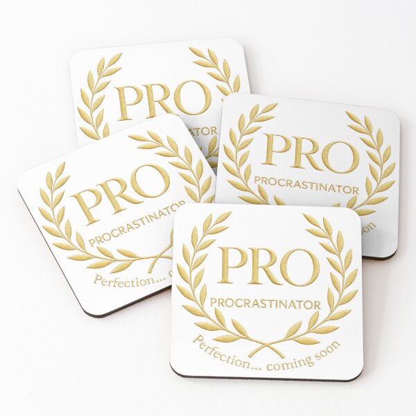 Item preview, Procrastinator GOLD designed and sold by Kenhrl.