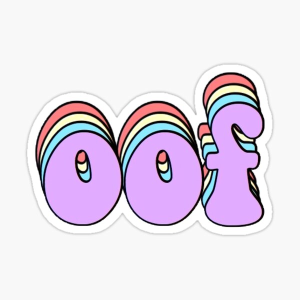 Oof Sticker By Kaylahoule Redbubble - pegatinas oof roblox redbubble