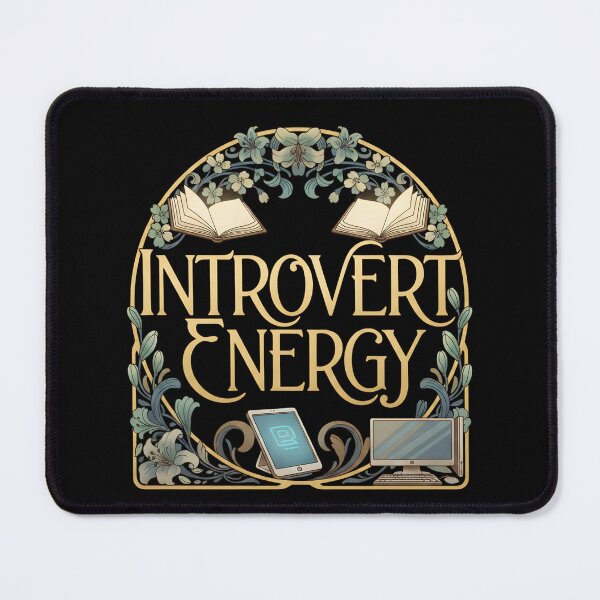 Item preview, INTROVERT ENERGY bookworm stay at home love silence books reading own projects side hustles designed and sold by Jt41.