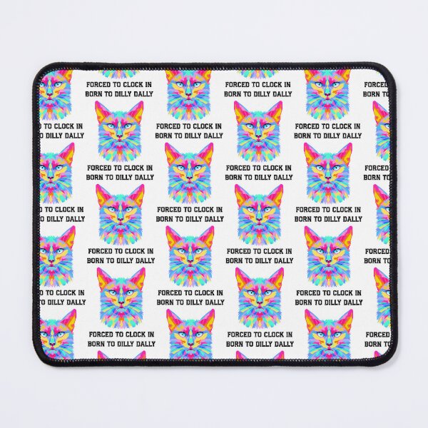 Item preview, Born to Dilly Dally Forced to Clock In – Funny Work Humor Colorful Cat designed and sold by Design-Horizons.