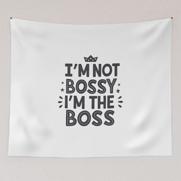 Item preview, I'm not bossy I'm the boss designed and sold by trendspatterns.