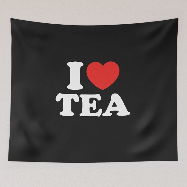 Item preview, I Love Tea designed and sold by shitpostee.