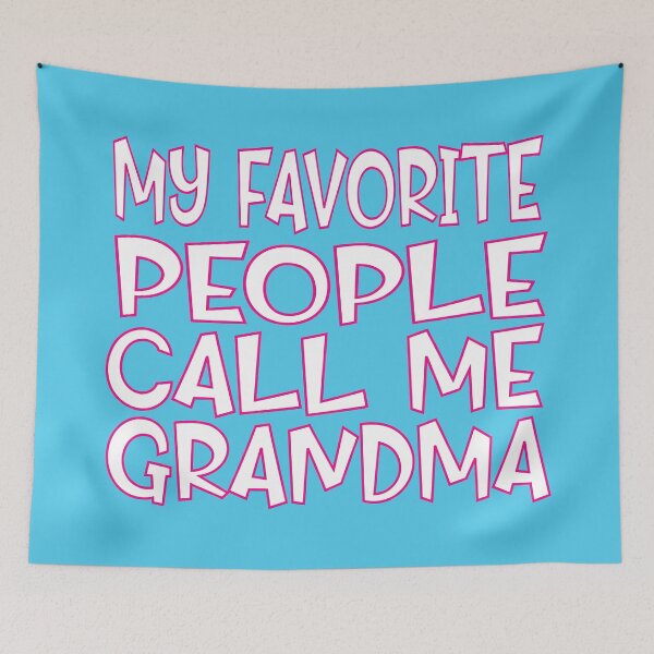 Item preview, My Favorite People Call Me Grandma designed and sold by sednalafandy79.