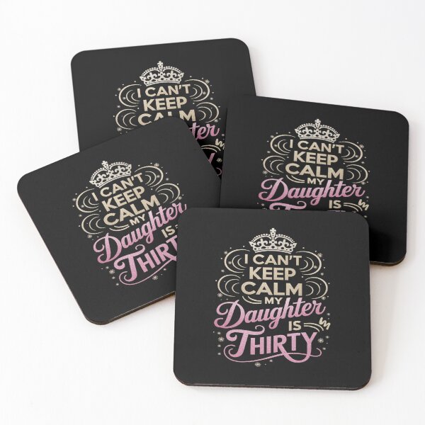 Item preview, I Can't Keep Calm My Daughter Is 30 Years Old Happy Birthday  designed and sold by DigitaldeligArt.