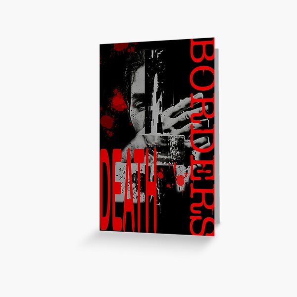 DEATH BORDERS — State Violence Collage by iServalan  Greeting Card