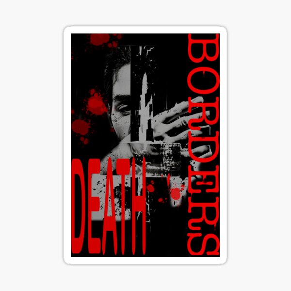 DEATH BORDERS — State Violence Collage by iServalan  Sticker