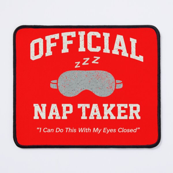 Item preview, Official Nap Taker Sleep Mask designed and sold by SandiCreative.