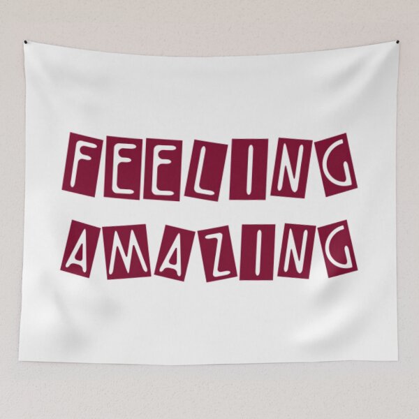 Item preview, Feeling Amazing designed and sold by BaneStyles.